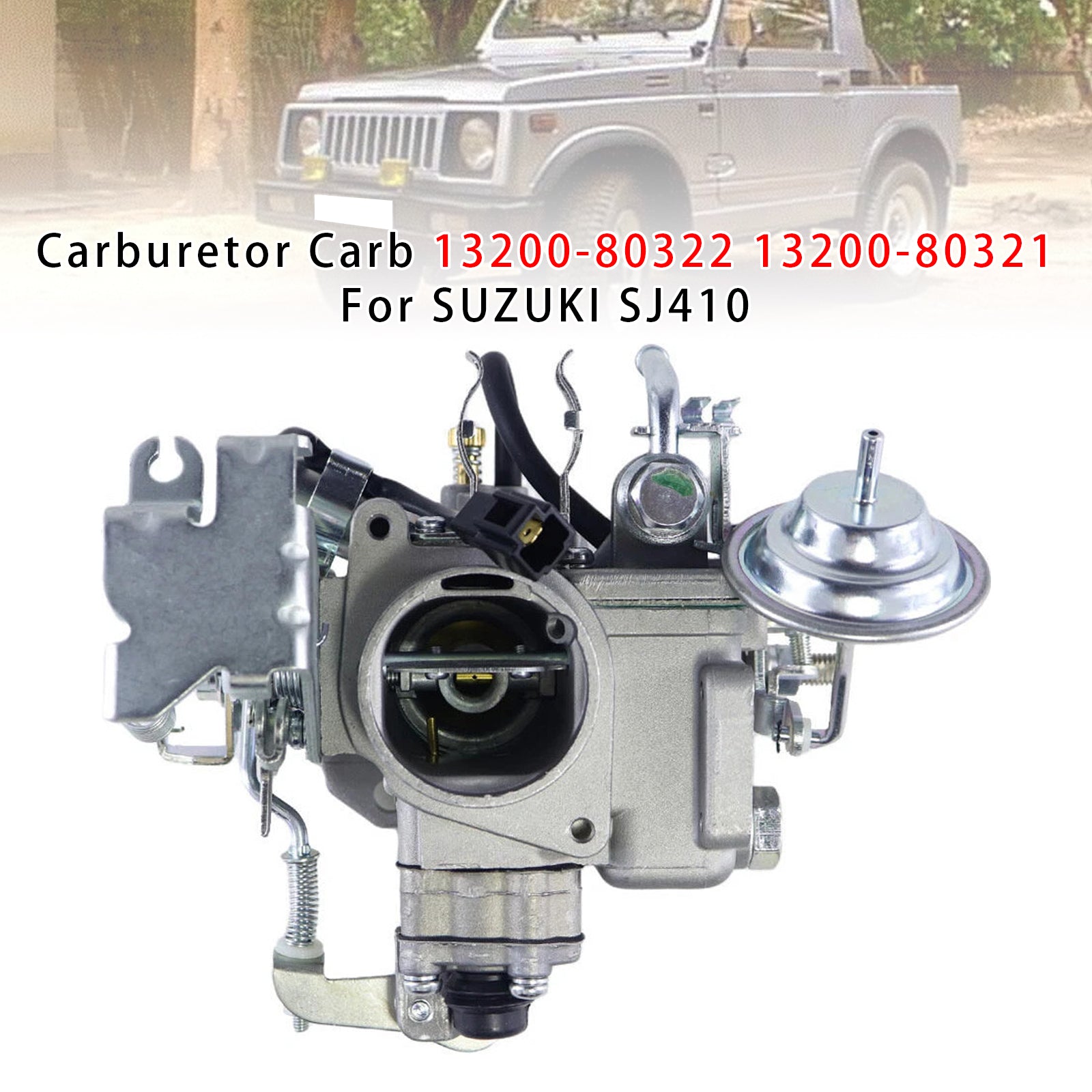 Carburetor Carb 13200-80322 13200-80321 For SUZUKI SJ410