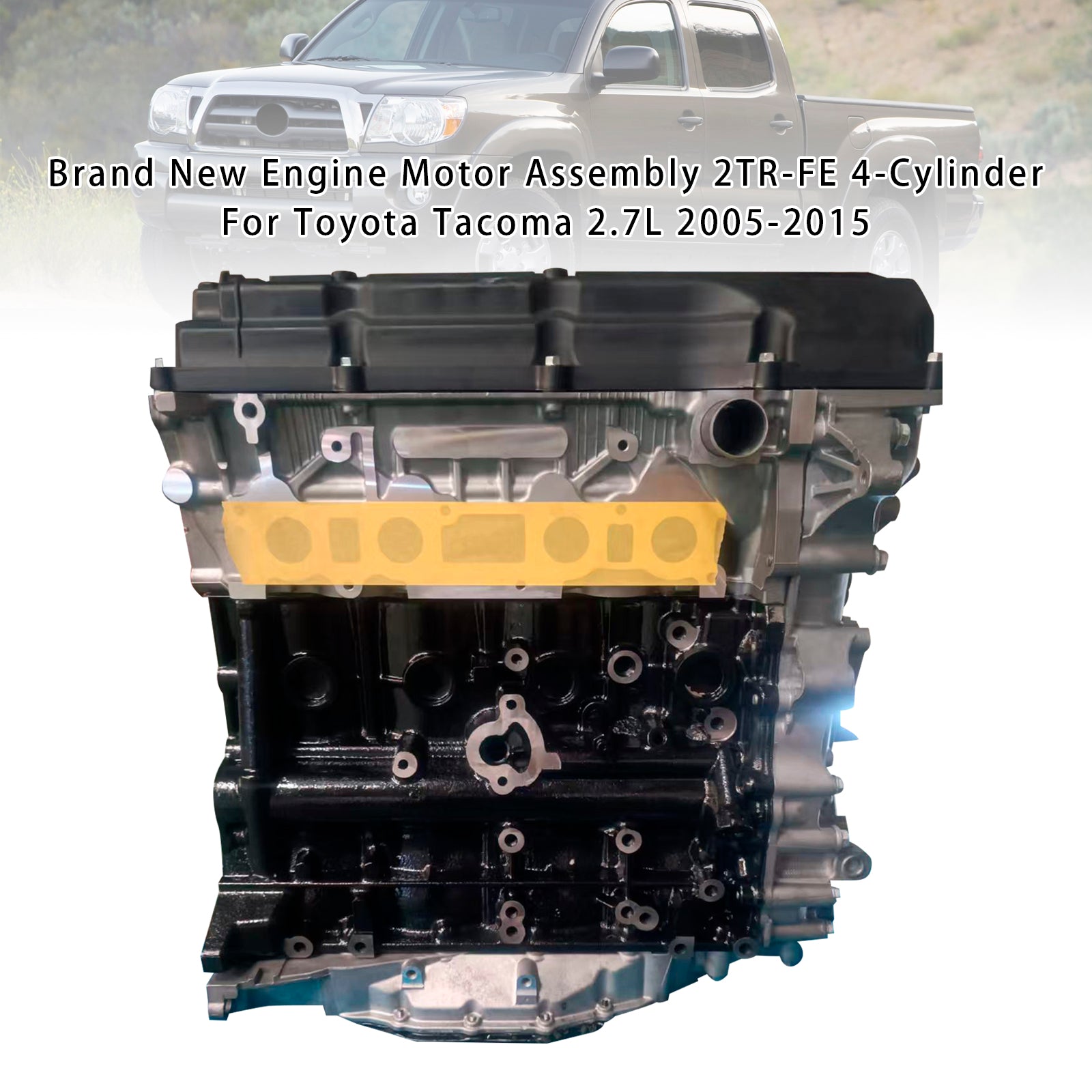 Brand New Engine Motor Assembly 2TR-FE 4-Cylinder For Toyota Tacoma 2.7L 05-2015 - 0