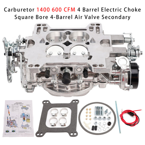 Carburetor 1400 600 CFM 4 Barrel Electric Choke Square Bore 4-Barrel Air Valve