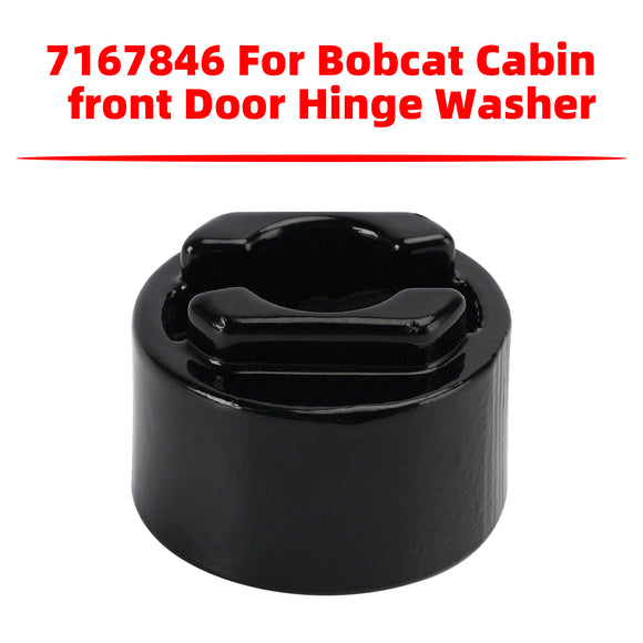 7167846 For Bobcat Cabin Front Door Hinge Washer T450 T550 T590 T595 T630