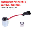 6678891 38010061 Solenoid Valve Coil For Bobcat S300 T140 T180 T190 T250 T320-12