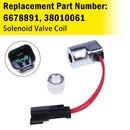 6678891 38010061 Solenoid Valve Coil For Bobcat S300 T140 T180 T190 T250 T320-7