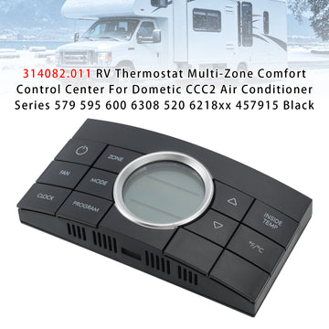 Dometic XX-series 6218XX, 6318XX, 6403XX, 5403XX, 6418XX, 6518XX 314082.011 RV Thermostat Multi-Zone Comfort Center - 0