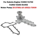 Water Pump 25-37581-10 15521-73039 For Kubota Engine V1502 V1702 V1902 V2203-2