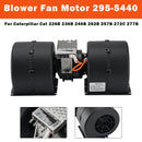 Blower Fan Motor 295-5440 For Caterpillar CAT 226B 236B 246B 262B 257B 272C-4