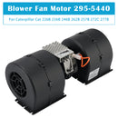 Blower Fan Motor 295-5440 For Caterpillar CAT 226B 236B 246B 262B 257B 272C-6