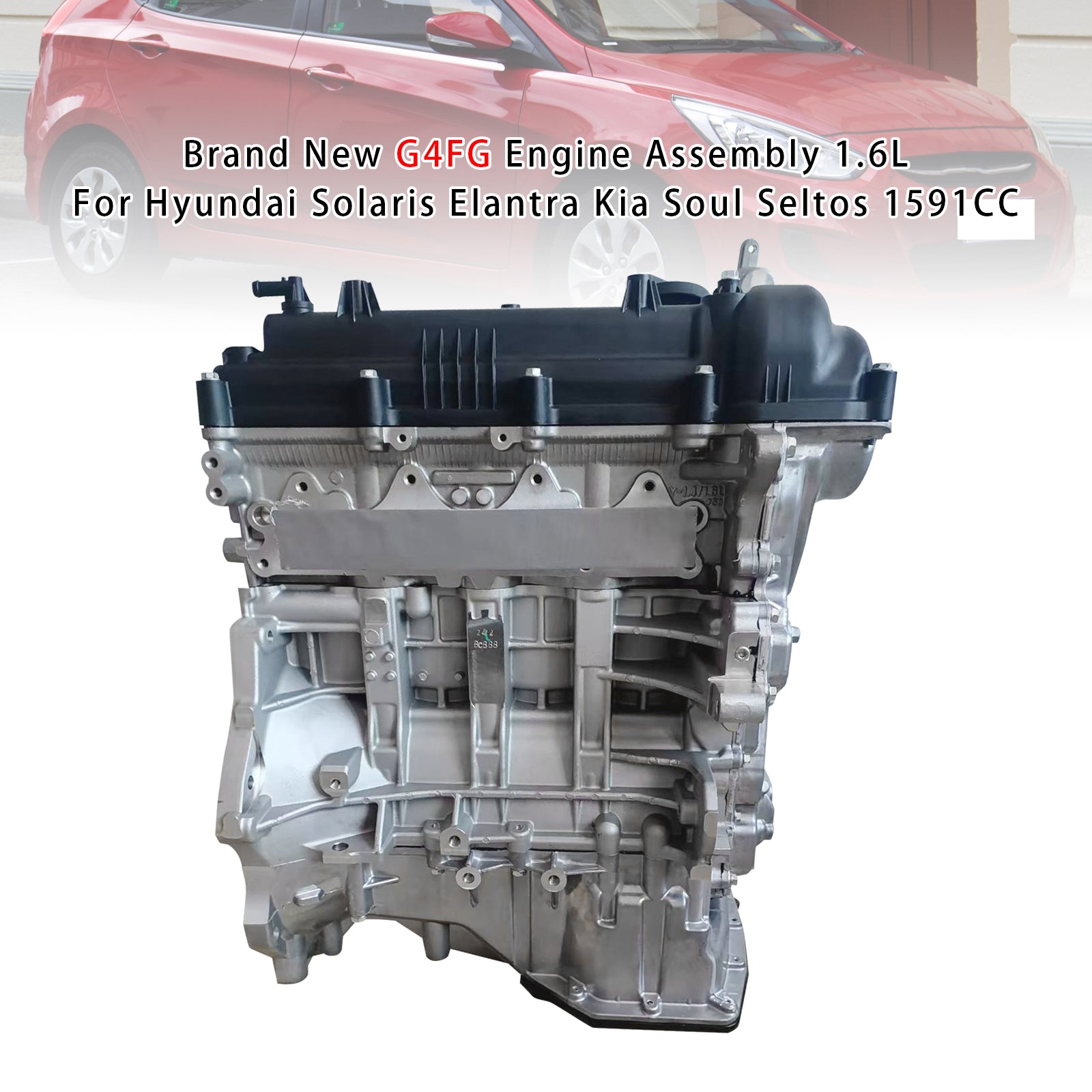 Hyundai Solaris Elantra Kia Soul Seltos Brand New G4FG Engine Assembly 1.6L - 0