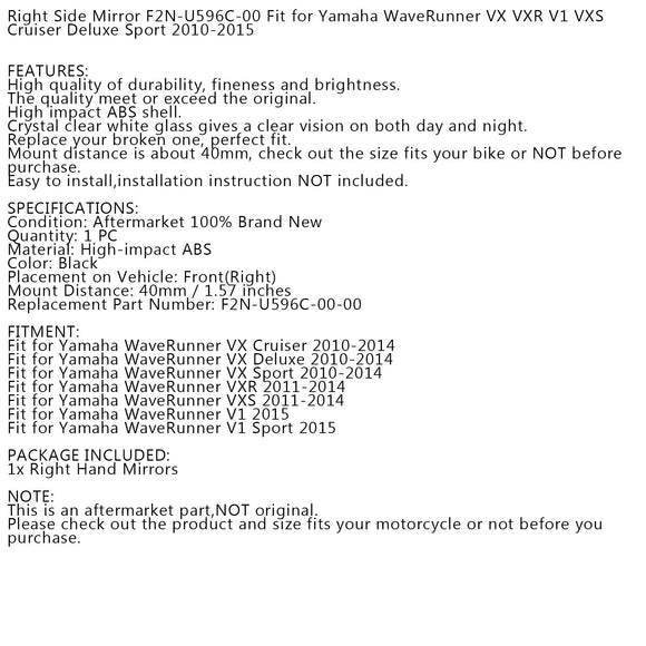 Passend für Yamaha WaveRunner VXS 2011-2014 rechter Außenspiegel F2N-U596C-00 Generisch