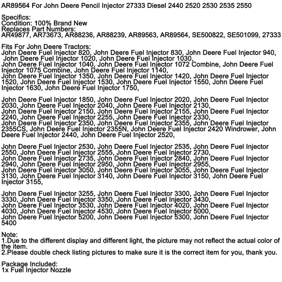 AR89564 For John Deere Pencil Injector 27333 Diesel 2440 2520 2530 2535 2550