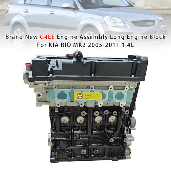 KIA RIO MK2 2005-2011 1.4L Brand New G4EE Engine Assembly Long Engine Block