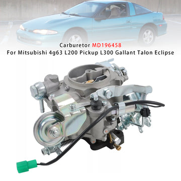 Carburetor MD196458 For Mitsubishi 4g63 L200 Pickup L300 Gallant Talon Eclipse