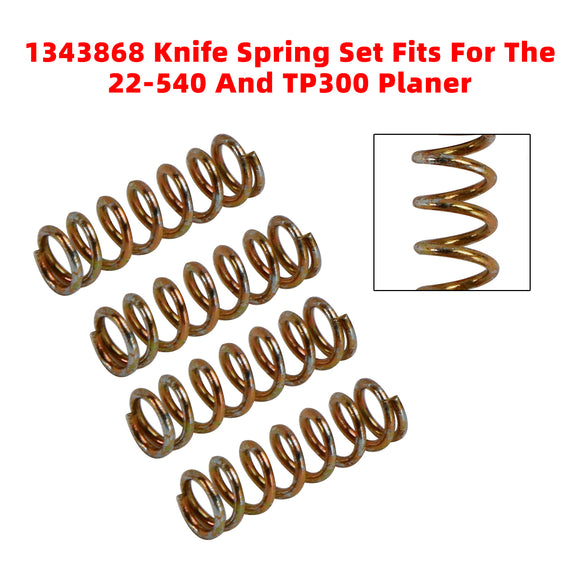 4Pcs 1343868 Knife Spring Set Fits For The 22-540 And TP300 Planer