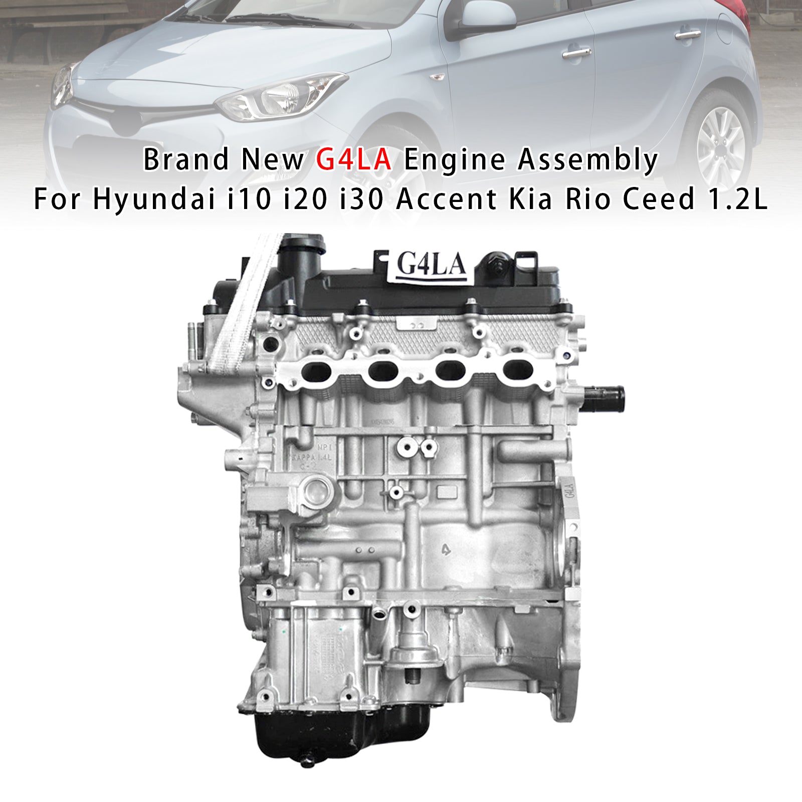 Hyundai i10 i20 i30 Accent Kia Rio Ceed 1.2L Brand New G4LA Engine Assembly - 0