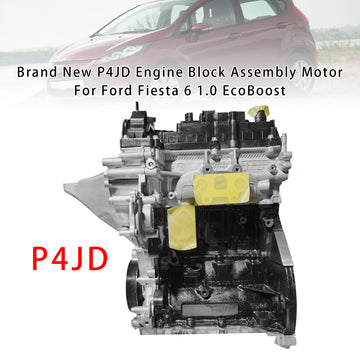 Brand New P4JD Engine Block Assembly Motor For Ford Fiesta 6 1.0 EcoBoost - 0