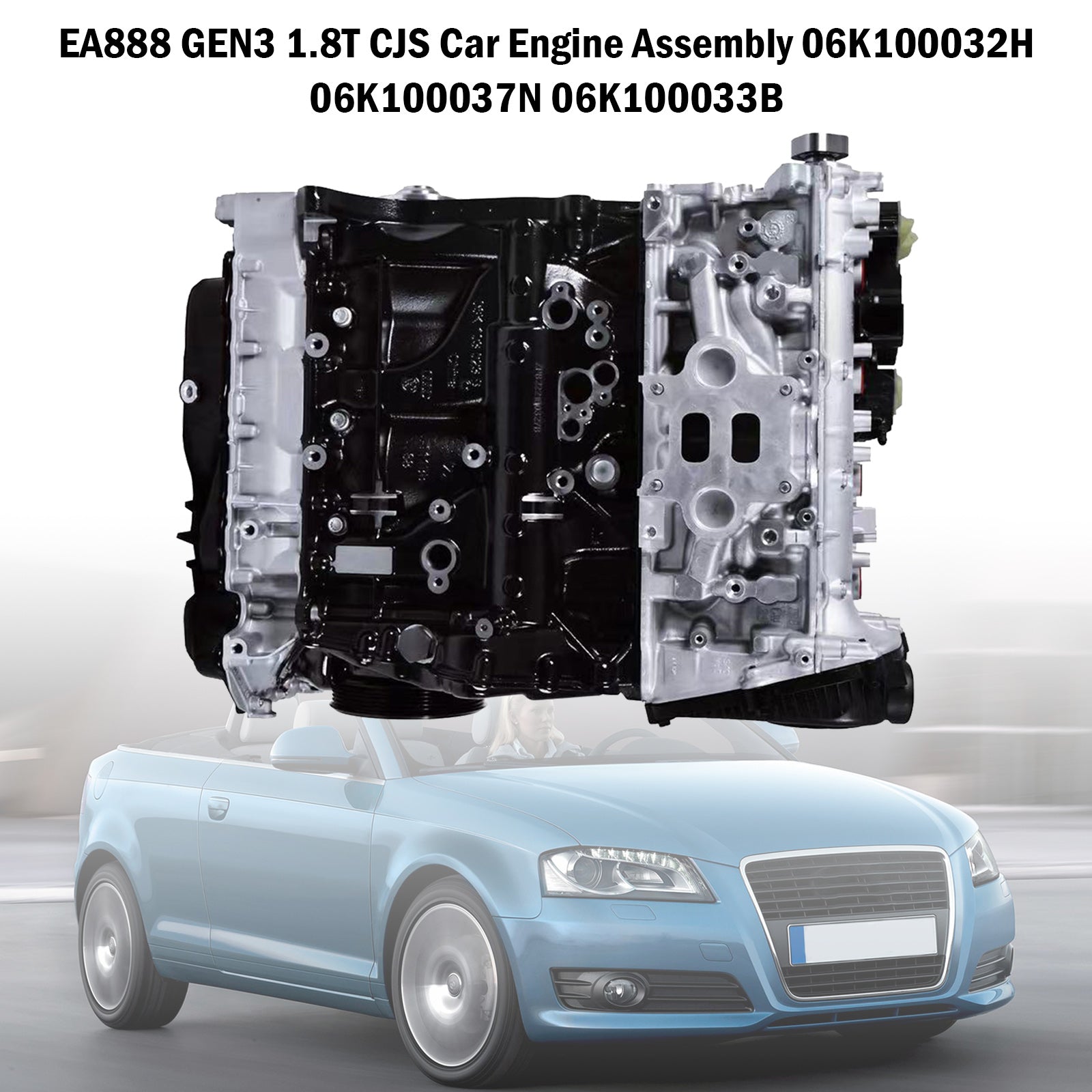 Car Engine Assembly EA888 GEN3 1.8T CJS 06K100032H 06K100037N 06K100033B