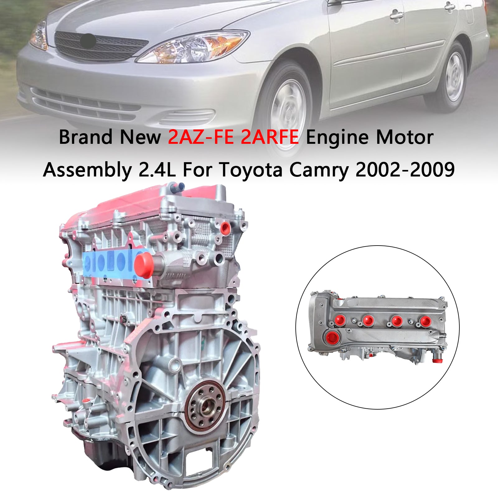 Toyota Camry 2002-2009  Brand New 2AZ-FE 2ARFE Engine Motor Assembly 2.4L