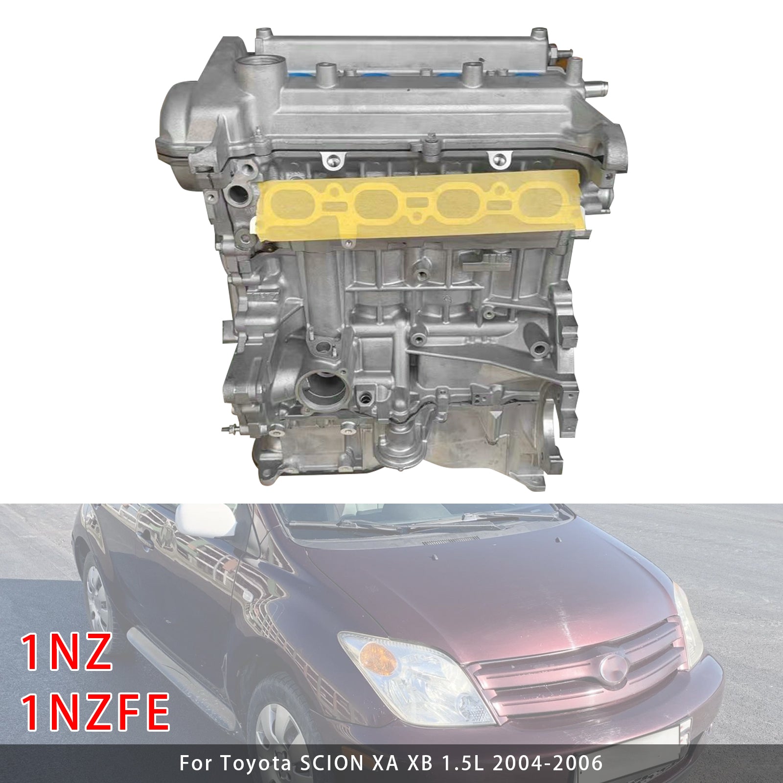 2004-2006 Toyota SCION XA XB 1.5L Brand New 1NZ 1NZ-FE Engine Motor