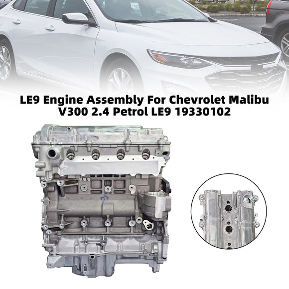 Chevrolet Malibu V300 2.4 Petrol LE9 19330102 LE9 Engine Assembly Generic