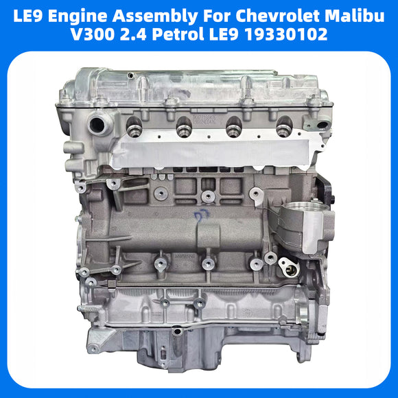 Chevrolet Malibu V300 2.4 Petrol LE9 19330102 LE9 Engine Assembly Generic