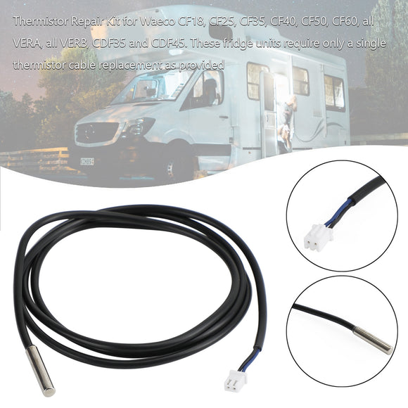 Réparation de thermistance Waeco pour réfrigérateurs RV CF18 CF25 CF35 CF40 CF50 CF60 tous VERA/VERB Vente du Nouvel An