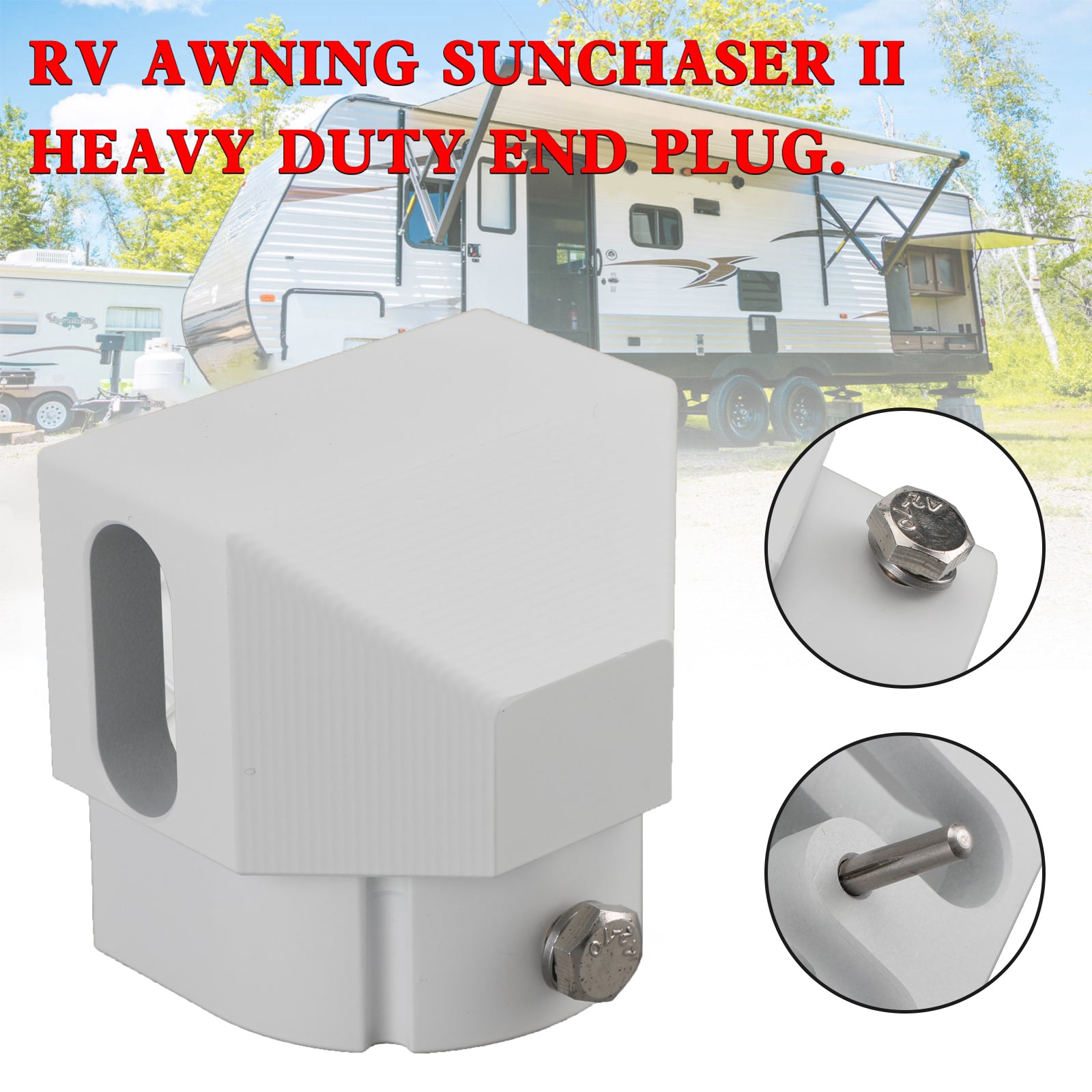 Alminum Replacement Part End Plug Solid Fit Dometic SUNCHASER II Awning RV Parts
