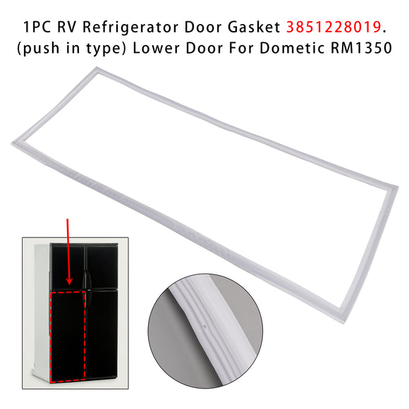 Dometic RM1350 1PC RV Refrigerator Door Gasket 3851228019 Lower Door For
