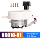 Dometic Fan-Tastic Vent B Series RV Vent Fan Lift Motor K6010-81-11