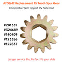 2PCS 700612 15 Tooth Spur Gear 10 DP/20 PA for Lippert RV Slide Out Systems-8