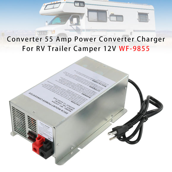 Converter 55 Amp Power Converter Charger For RV Trailer Camper 12V WF-9855