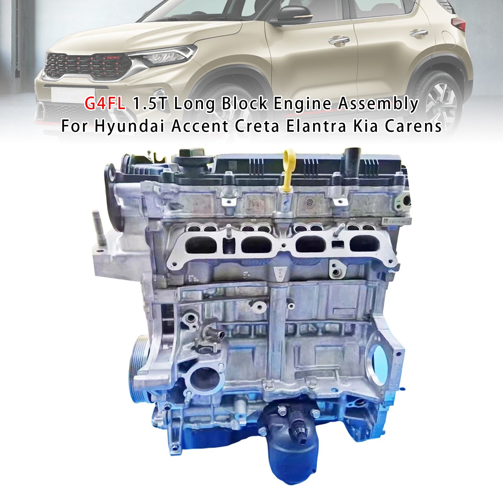 Hyundai Accent Creta Elantra Kia G4FL 1.5T Long Block Engine Assembly - 0